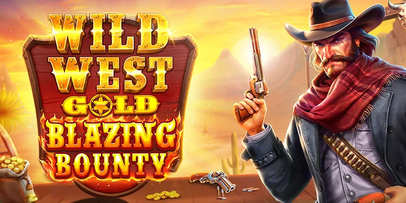 Wild West Gold Blazing Bounty slot