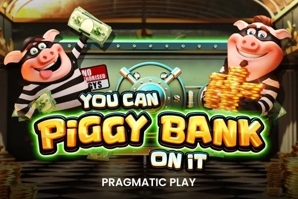 You Can Piggy Bank On It slot