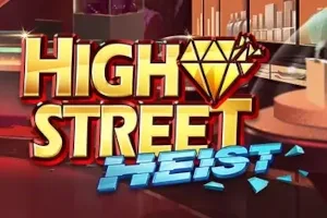 High Street Heist slot