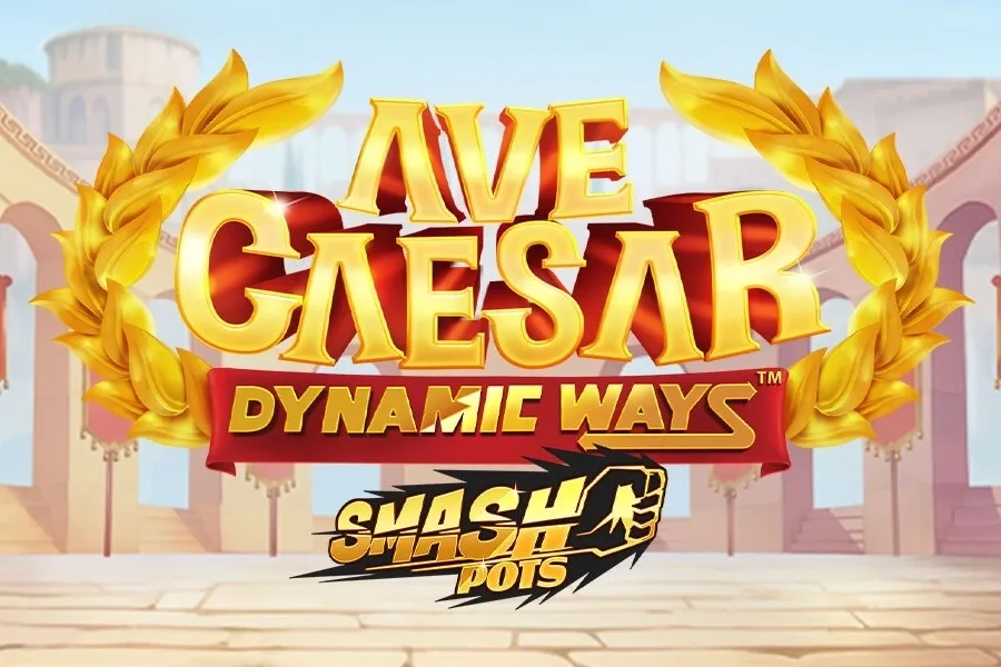 Ave Caesar Dynamic Ways Smash Pots slot