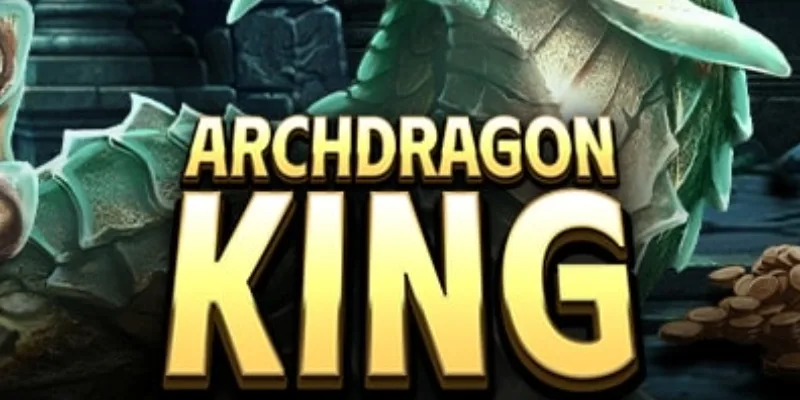 Archdragon King slot