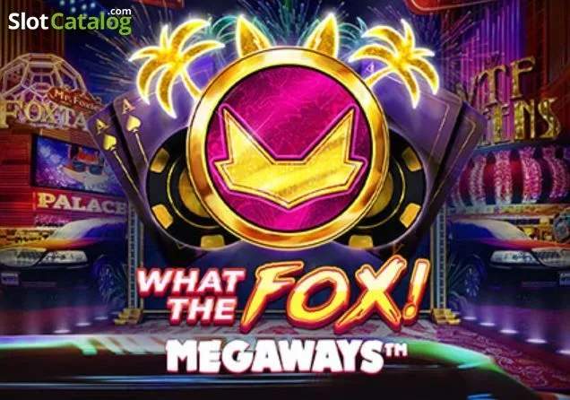 What The Fox Megaways slot