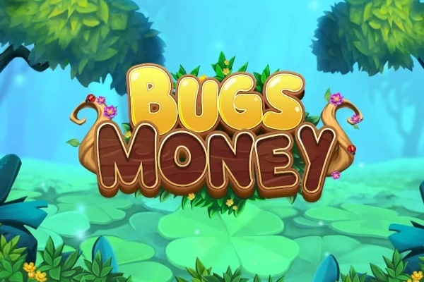 Bugs Money slot