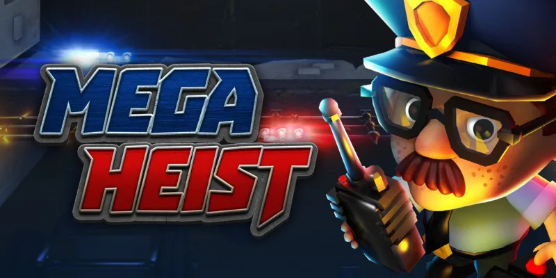 Mega Heist slot
