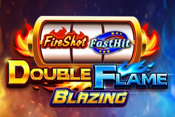 Double Flame slot