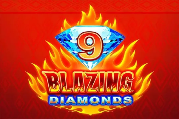 9 Blazing Diamonds slot