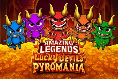 Amazing Legends Lucky Devils Pyromania slot