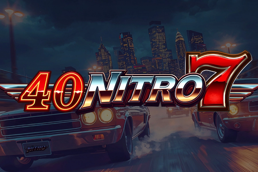 40 Nitro 7 slot
