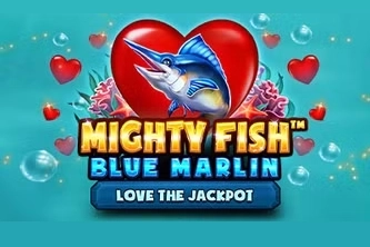 Mighty Fish: Blue Marlin - Love The Jackpot™ slot