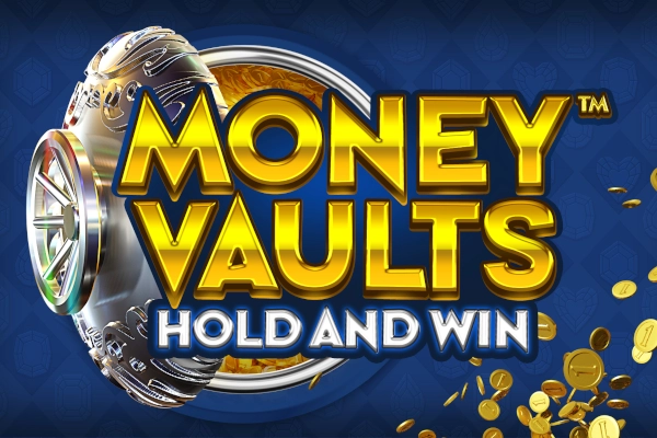 Money Vaults slot