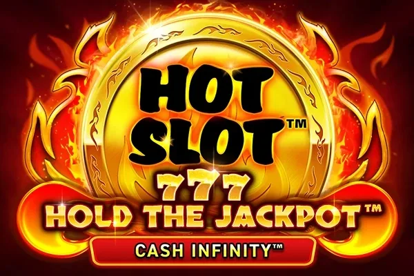 Hot Slot 777 Hold The Jackpot slot