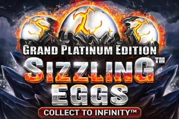 Sizzling Eggs Grand Platinum Edition slot