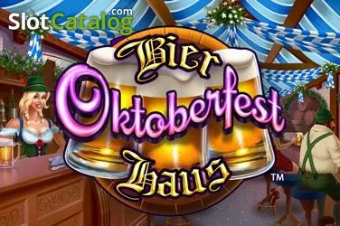 Bier Haus Oktoberfest slot