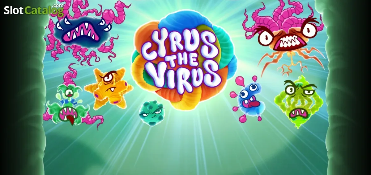 Cyrus The Virus slot